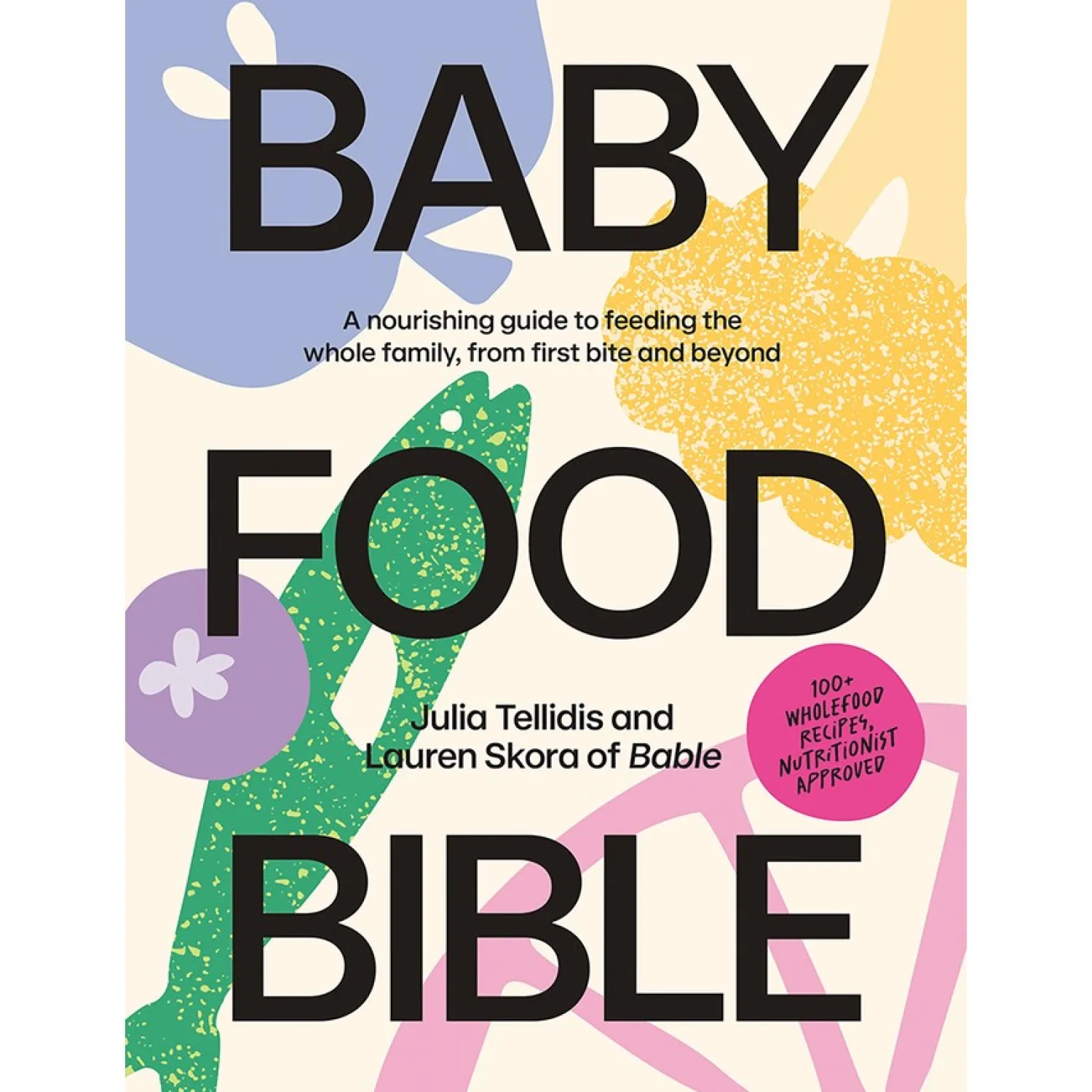 Hardie Grant Baby Food Bible